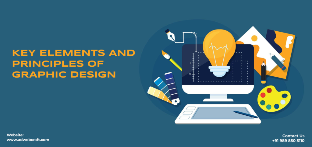 Key Elements and Principles of Graphic Design