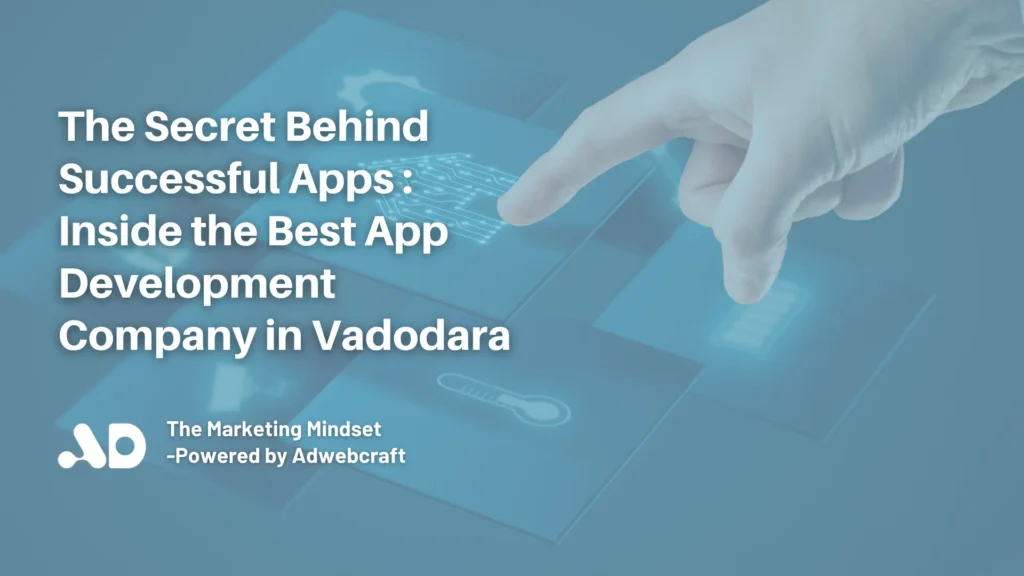 Best App Development Company In vadodara