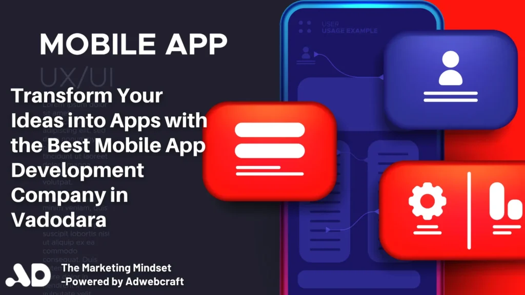 Best Mobile App Development Services In Vadodara